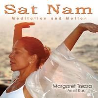Sat Nam - Meditation & Motion [CD] Trezza, Margaret (Amrit Kaur)