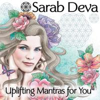Uplifting Mantras for You [CD] Sarab Deva