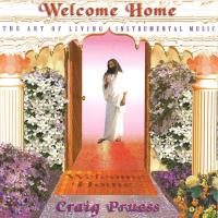 Welcome Home [CD] Pruess, Craig