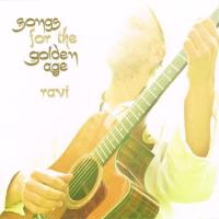 Songs for the Golden Age [CD] Ravi