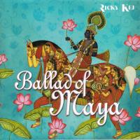 Ballad of Maya [CD] Kej, Ricky