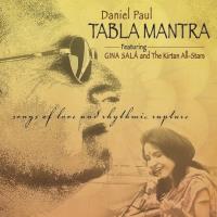 Tabla Mantra - Songs of Love and Rhythmic Rapture [CD] Paul, Daniel
