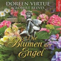 Die Blumen der Engel [CD] Virtue, Doreen