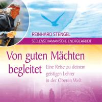 Von guten Mächten begleitet [CD] Stengel, Reinhard