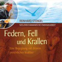 Federn, Fell und Krallen [CD] Stengel, Reinhard