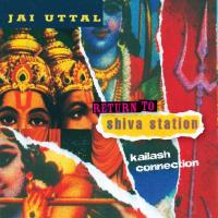 Return to Shiva Station [CD] Uttal, Jai