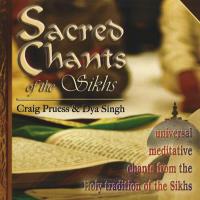 Sacred Chants of the Sikhs [CD] Pruess, Craig