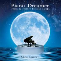 Piano Dreamer* [CD] Conway, Chris