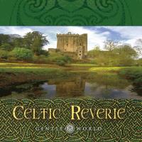Celtic Reverie - Music for Balance and Relaxation [CD] Somerset Series - Gentle World