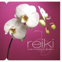 Reiki  - Music for Healing and Relaxation [CD] Somerset Series