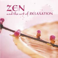 Zen and the Art of Relaxation [CD] Somerset Series