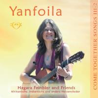 Come Together Songs III-2 Yanfoila [CD] Feinbier, Hagara