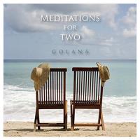 Meditations for Two [CD] Golana