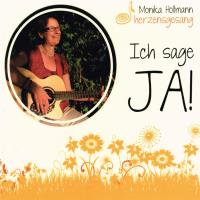 Ich sage JA! [CD] Hollmann, Monika