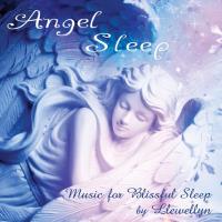 Angel Sleep - Music for Blissful Sleep [CD] Llewellyn