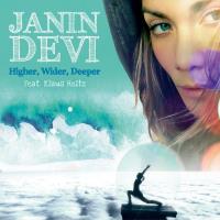 Higher, Wider, Deeper [CD] Janin Devi