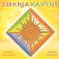 Suriya Kanthi [CD] Schinnerl, Susanne