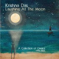 Laughing At The Moon - A Collection of Classics 1996-2005 [CD] Krishna Das