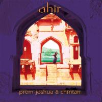 Ahir [CD] Prem Joshua & Chintan