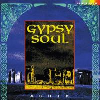 Gypsy Soul - Dolby Surround [CD] Ashik