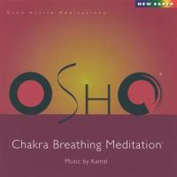 Chakra Breathing Meditation [CD] Osho (Music by Kamal)