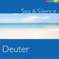 Sea & Silence [CD] Deuter