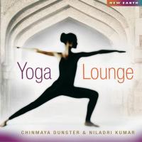 Yoga Lounge [CD] Chinmaya Dunster & Niladri Kumar