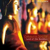 Land of the Buddhas [CD] Chinmaya Dunster