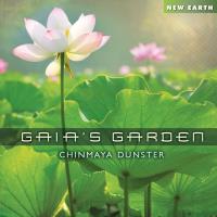Gaia's Garden [CD] Chinmaya Dunster