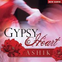 Gypsy Heart [CD] Ashik