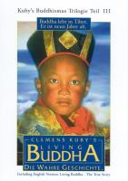 Living Buddha (Buddhismus Trilogie Vol. 3) [DVD] Kuby, Clemens