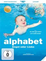 Alphabet - Angst oder Liebe? [DVD] Wagenhofer, Erwin