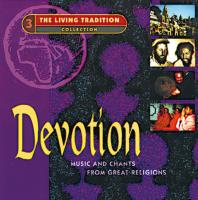 Devotion - Music & Chants from Great Religions [CD] Bhattacharya