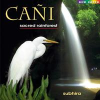 Cani - Sacred Rainforest [CD] Subhira