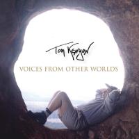 Voices From Other Worlds [CD] Kenyon, Tom