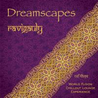 Dreamscapes [CD] RaviGauly