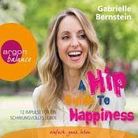 A Hip Guide To Happiness [3CDs] Bernstein, Gabrielle