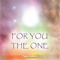 For You The One [CD] Gomez, Taato