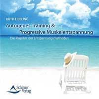 Autogenes Training & Progressive Muskelentspannung [2CDs] Frieling, Ruth