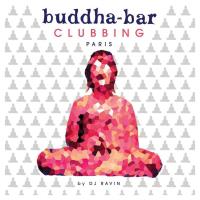 Buddha Bar Clubbing Paris [CD] Buddha Bar presents (by Ravin)