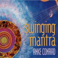 Swinging Mantra [CD] Conrad, Anke