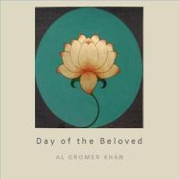 Day of the Beloved [CD] Gromer Khan, Al