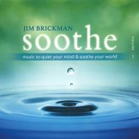 Soothe Vol. 1 [CD] Brickman, Jim