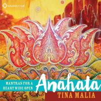Anahata [CD] Malia, Tina