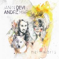 Heimwärts [CD] Janin Devi & Maris, Andre