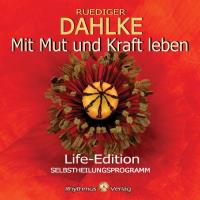 Mit Mut und Kraft leben [CD] Dahlke, Rüdiger