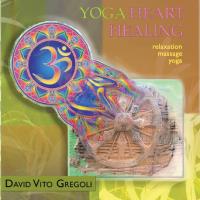 Yoga Heart Healing [CD] Gregoli, David Vito