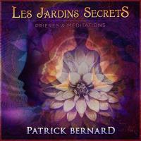 Les Jardins Secrets - The Secret Gardens [CD] Bernard, Patrick