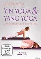Yin Yoga & Yang Yoga [DVD] Arend, Stefanie
