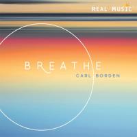 Breathe [CD] Borden, Carl